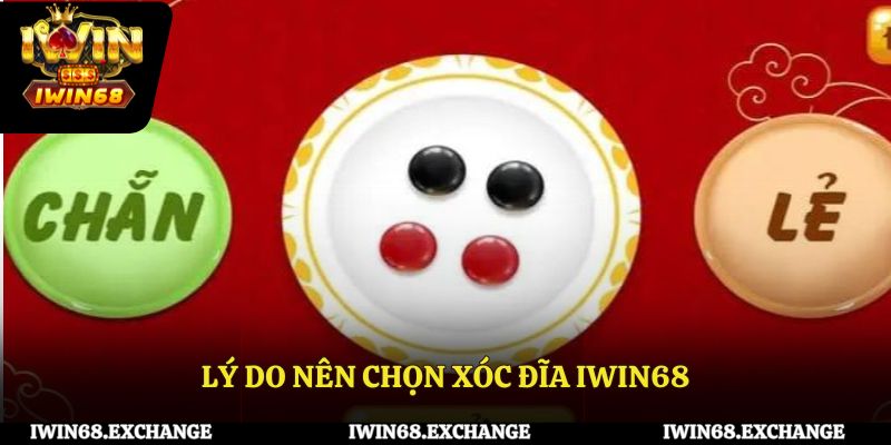 Lý do nên chọn xóc đĩa IWIN68