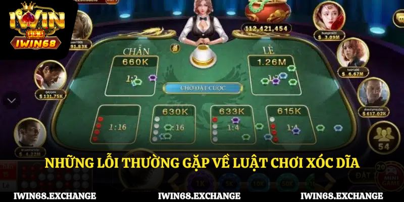 Những lỗi thường gặp về luật chơi xóc đĩa
