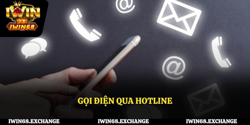 Gọi điện qua hotline