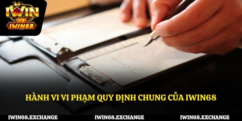 Những hành vi vi phạm quy định chung